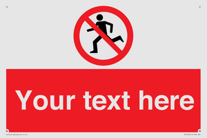 Custom No Running Sign